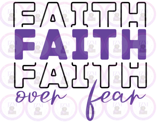 Faith Over Fear