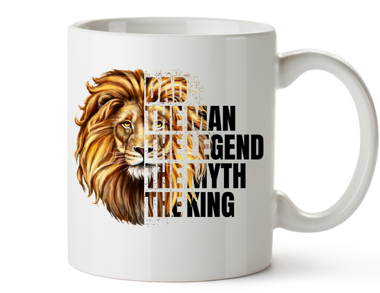Dad-The Man, Legend, Myth, King-Coffee Mug