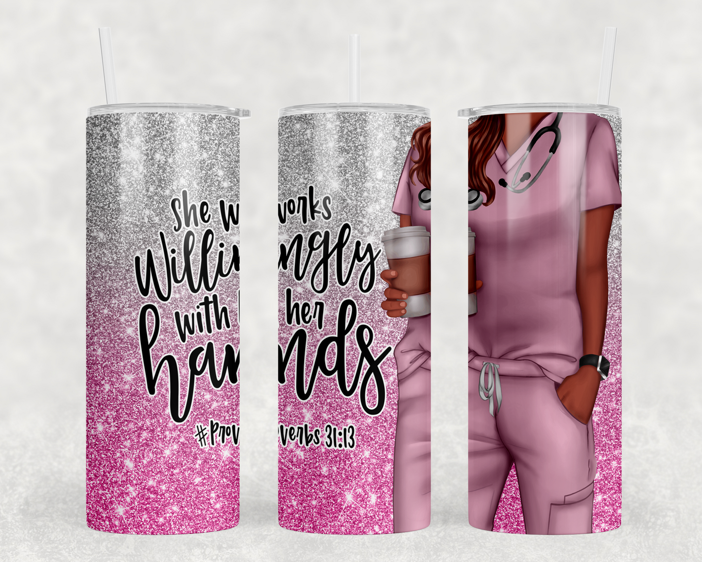 "She Works Willingly" Stainless Steel  Tumbler